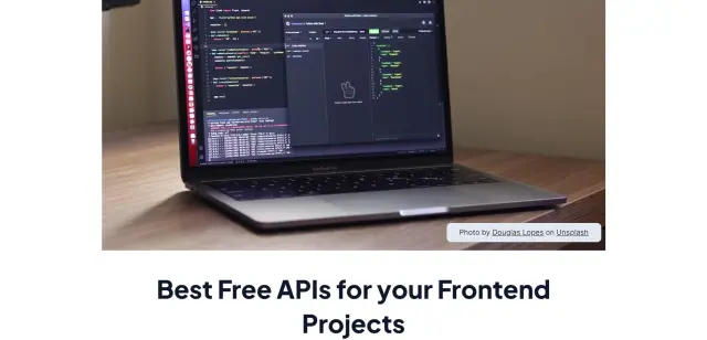 Best Free APIs for your Frontend Projects